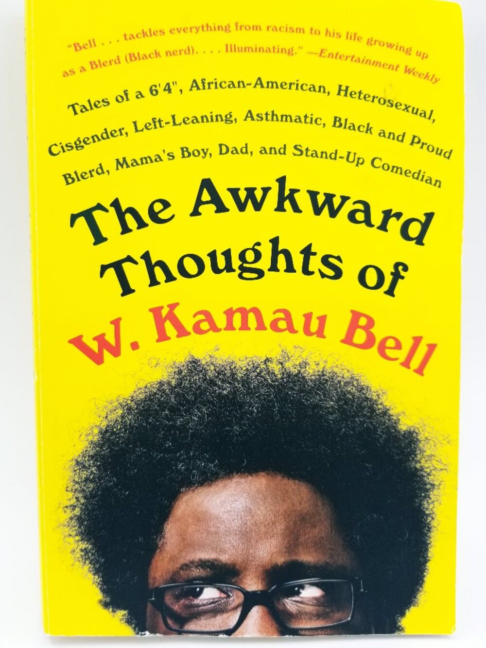 The Awkward Thoughts of Kamau Bell softcover book